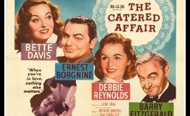 THE CATERED AFFAIR (1956) Theatrical Trailer - Bette Davis, Ernest Borgnine, Debbie Reynolds