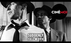Suddenly (1954) Full Movie - Frank Sinatra & Sterling Hayden