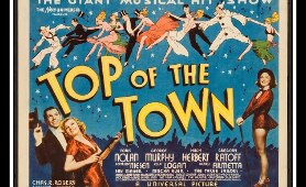 Top Of The Town 1937  Full Movie