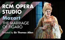 Sir Thomas Allen directs Mozart The Marriage of Figaro