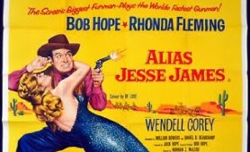 ALIAS JESSE JAMES (1959) Theatrical Trailer - Bob Hope, Rhonda Fleming, Wendell Corey